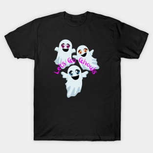 Lets Go Ghouls T-Shirt